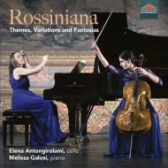 Rossiniana. themes, variations and fantasias