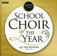 Songs of praise-the school choir of the year alb