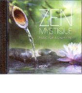 Zen mystique - music for a calm mind