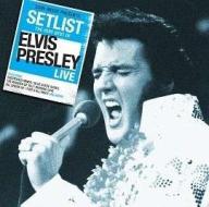 Setlist: the very best of elvis live