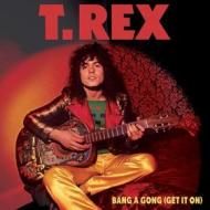 Bang a gong - get it on (Vinile)