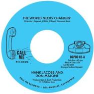 The world needs changin, gettin on down (7'') (Vinile)