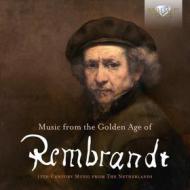 Music from the golden age of rembrandt