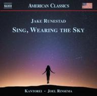 Sing, wearing the sky