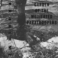 Garden of the mutilatedparatroopers