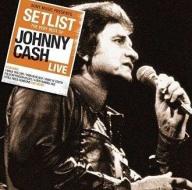 Setlist: the very best of johnny cash