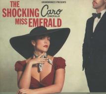 The shocking miss Emerald