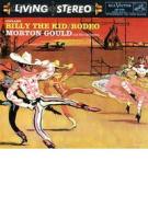 Gould: billy the kid/ rodeo/copland ( hybrid stereo sacd)