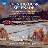 Evening dusk serenade - newly discovered finnish works for violin and orchestra
