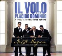 Notte magica - A tribute to the three tenors