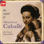The sound of montserrat caballé (limited edition)