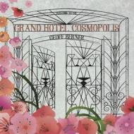 Grand hotel cosmopolis