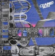 Chained bliss (Vinile)