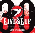 Live & luf (cd+dvd+libro)