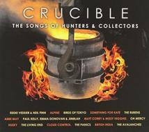 Crucible-the songs of hunters & collectors (ltd ed
