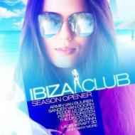 Ibiza club season opener