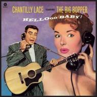 Chantilly lace starring the big popper (Vinile)