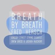 Breath by breath (Vinile)