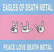 Peace love death metal