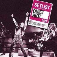 Setlist: the very best of quiet riot live international vers