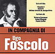 In compagnia di ugo foscolo