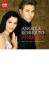 Angela and roberto forever