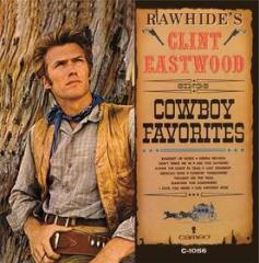 Rawhide's clint eastwood cowboys favorite (Vinile)