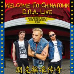 Welcome to chinatown: doa live (Vinile)