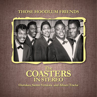 Those hoodlum friends (the coasters in s