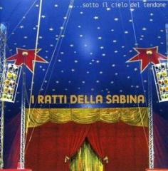 Sotto il cielo del tendone