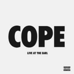 Cope live at the earl