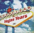 The vegas years