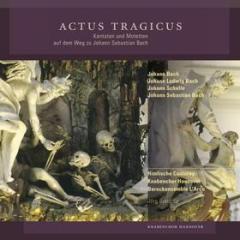 Actus tragicus - kantaten und motetten: