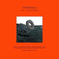 Hyperituals volume 1 soul note curated by khalab (Vinile)