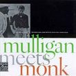 Mulligan meets monk