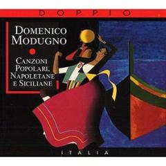 Canzoni popolari napoletane e siciliane