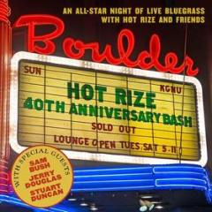 Hot rize's 40th anniversary bash (Vinile)