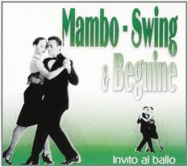 Invito al ballo-mambo swing & beguine