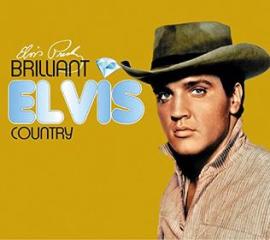 Brilliant elvis : country