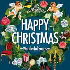 Happy christmas-wonderful songs- (japan only)