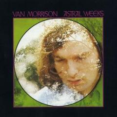 Astral weeks (Vinile)