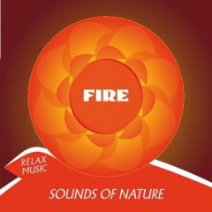 Relax music. Sounds of nature fuoco