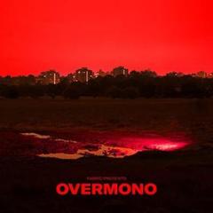 Fabric presents overmono