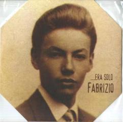 ...era solo fabrizio (lp colored vinyl octagon cover) (Vinile)