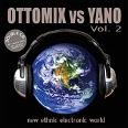 Ottomix vs yano vol.2