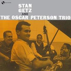 Stan getz and the oscar peterson trio (Vinile)