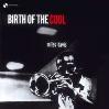 Birth of the cool (180gr) (Vinile)