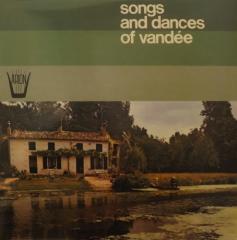 Song and dances of vandee (Vinile)