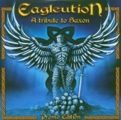 Eagleution: a tribute to saxon