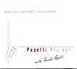 Papetti project